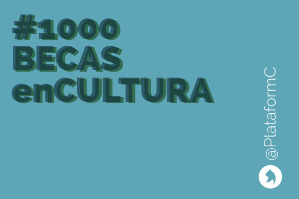PARTICIPA #1000BECASenCultura