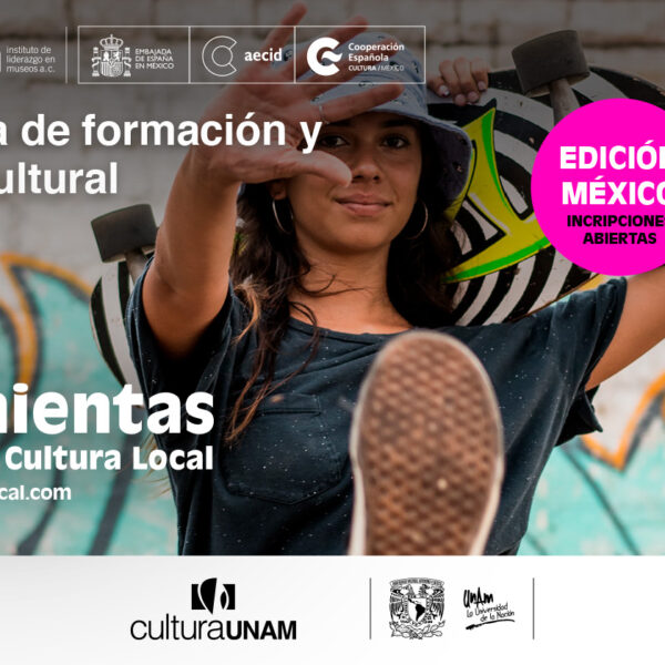 Iniciamos “Herramientas para activar la cultura local” Ed. México (Fase 2)